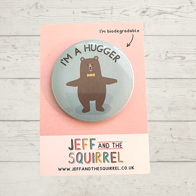 I'm a Hugger Pin Badge