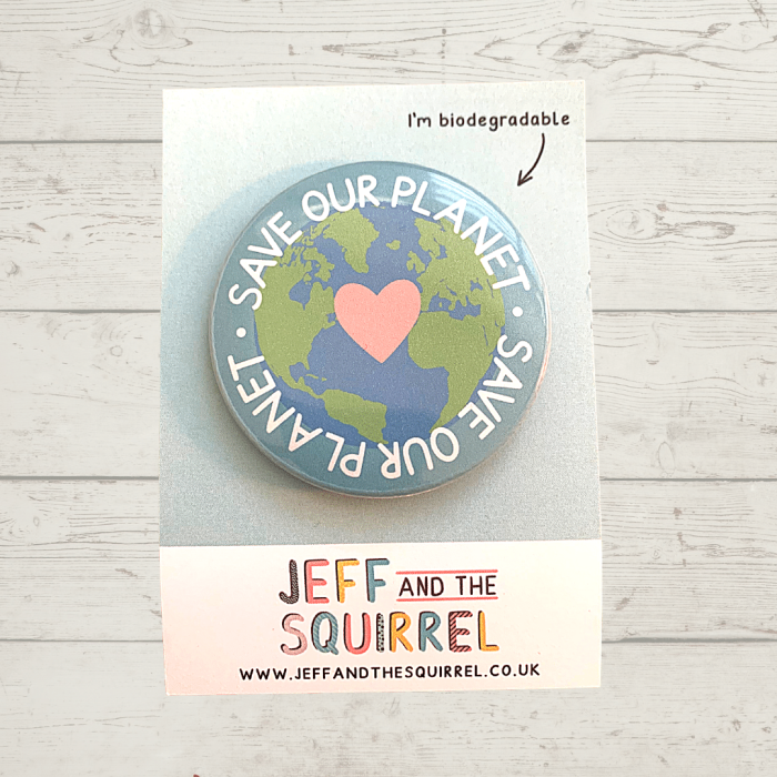 Save Our Planet Pin Badge